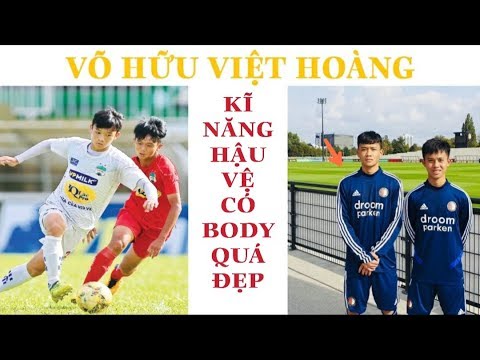 Tiểu sử Hậu vệ Võ Hữu Việt Hoàng – Chiều cao, Quê quán, Thành tích (2023)