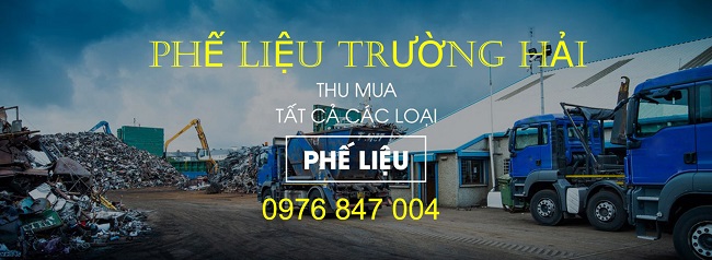 Thu mua phế liệu Trường Hải