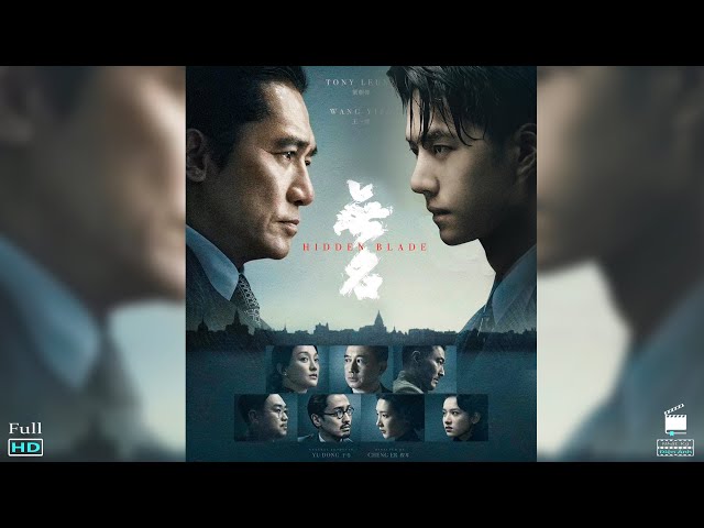Hidden Blade (2023) - Vô Danh - Vương Nhất Bác Trong Bộ Phim Chính Kịch  Lịch Sử Bom Tấn Trung Quốc - YouTube