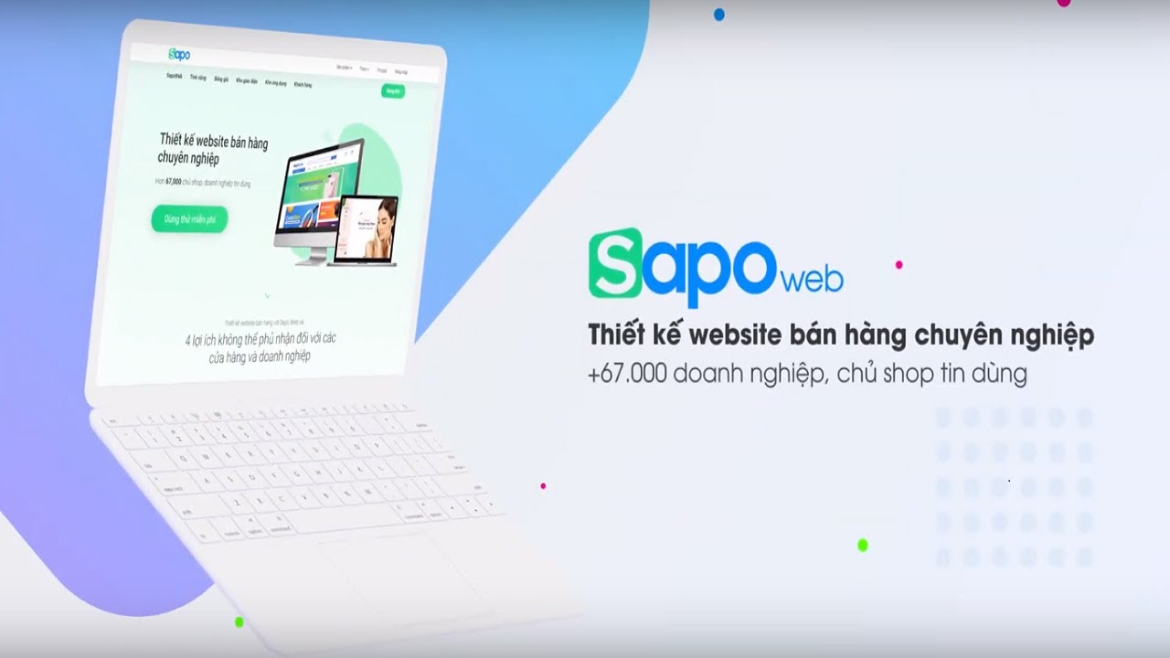 Sapo WEB] Tính năng nổi bật của website bán hàng Sapo Web - YouTube