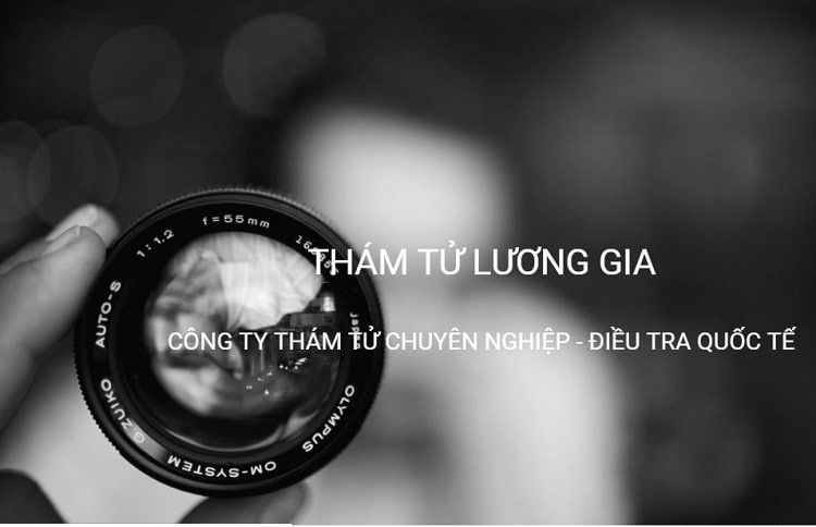 Top 10 công ty dịch vụ thám tử tư uy tín chuyên nghiệp nhất Việt Nam lương gia